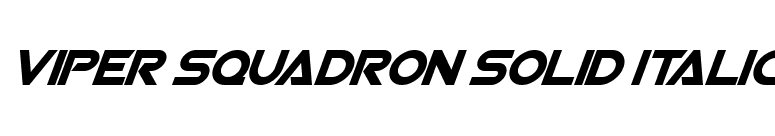 Viper Squadron Solid Italic font preview