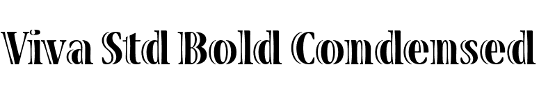 Viva Std Bold Condensed font preview