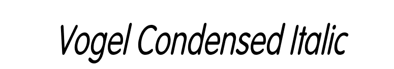Vogel Condensed Italic font preview