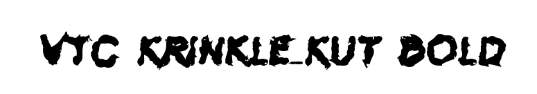 VTC Krinkle-Kut Bold font preview
