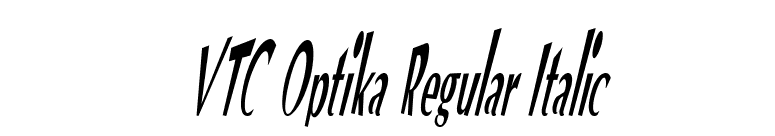 VTC Optika Regular Italic font preview