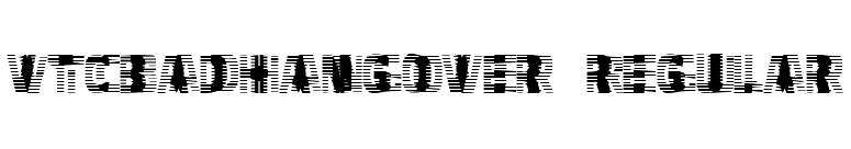 VTCBadHangover Regular font preview