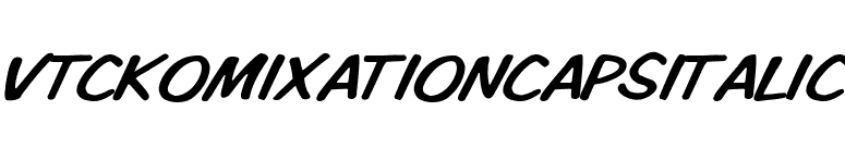 VTCKomixationCapsItalic font preview