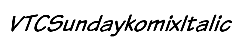 VTCSundaykomixItalic font preview