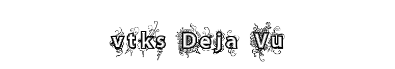 vtks Deja Vu font preview
