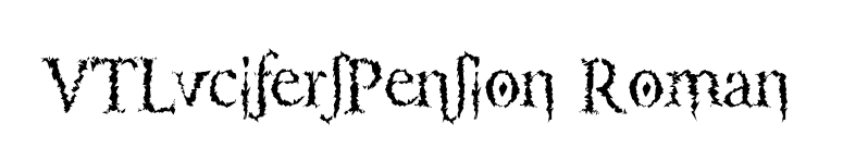 VTLucifersPension Roman font preview