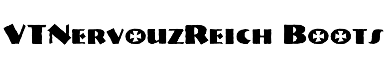 VTNervouzReich Boots font preview