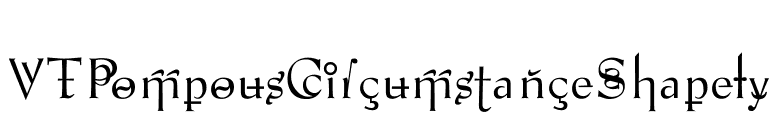 VTPompousCircumstanceShapely font preview