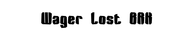 Wager Lost BRK font preview