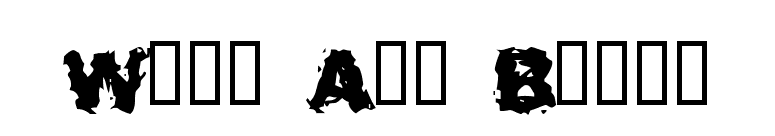 Wait And Bleed font preview