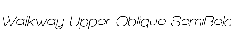 Walkway Upper Oblique SemiBold font preview