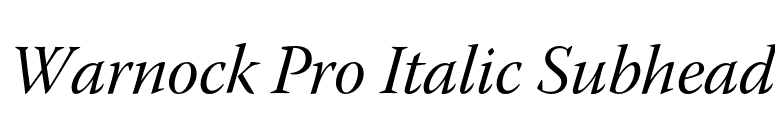 Warnock Pro Italic Subhead font preview