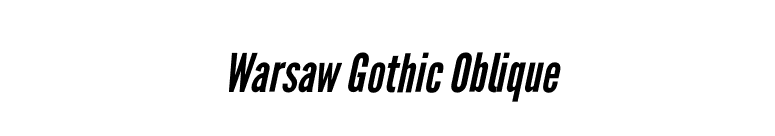 Warsaw Gothic Oblique font preview