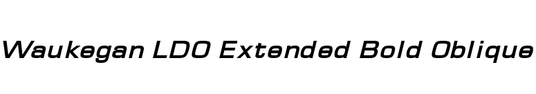 Waukegan LDO Extended Bold Oblique font preview
