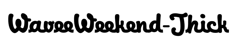 WaveeWeekend-Thick font preview