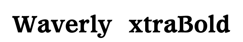 WaverlyExtraBold font preview