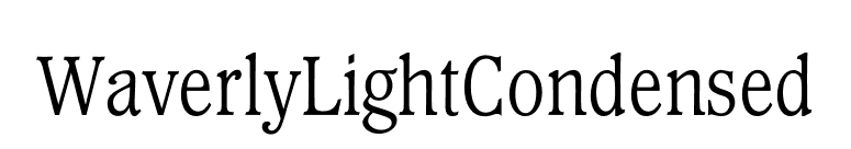 WaverlyLightCondensed font preview