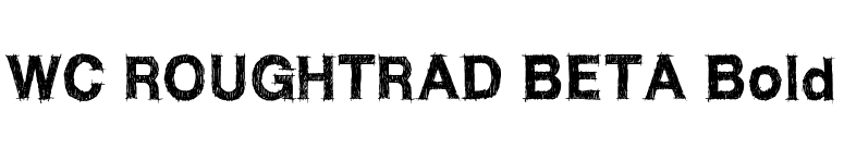 WC ROUGHTRAD BETA Bold font preview