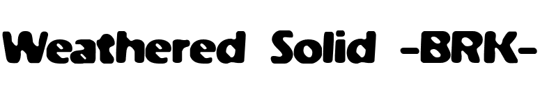 Weathered Solid -BRK- font preview