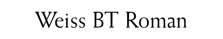 Weiss BT Roman font preview