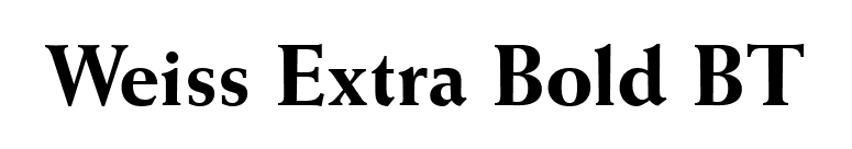 Weiss Extra Bold BT font preview