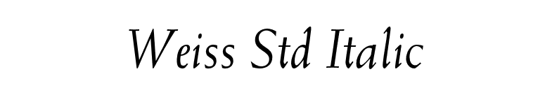 Weiss Std Italic font preview