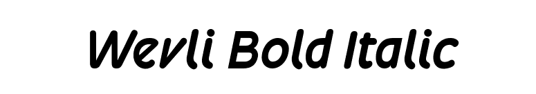 Wevli Bold Italic font preview
