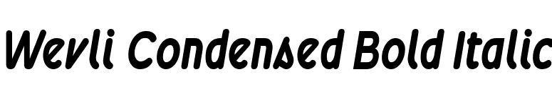 Wevli Condensed Bold Italic font preview