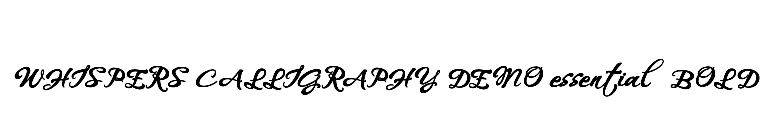 WHISPERS CALLIGRAPHY_DEMO_essential_BOLD font preview