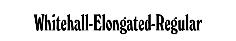 Whitehall-Elongated-Regular font preview