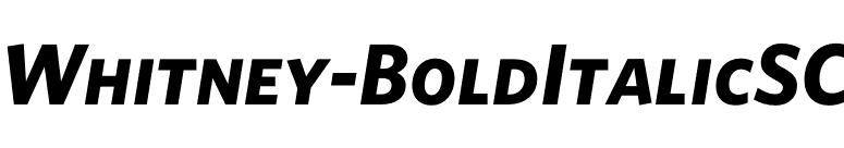 Whitney-BoldItalicSC font preview