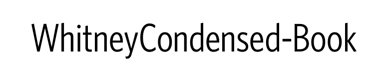 WhitneyCondensed-Book font preview