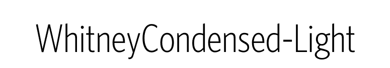 WhitneyCondensed-Light font preview