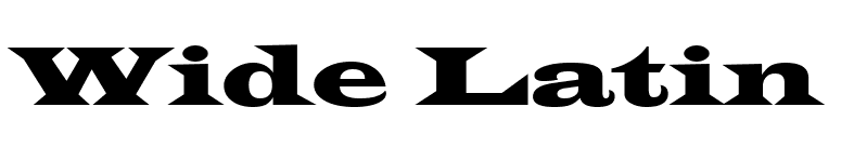 Wide Latin font preview