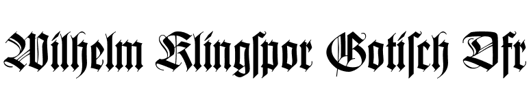Wilhelm Klingspor Gotisch Dfr font preview