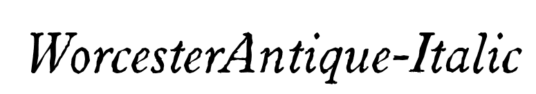 WorcesterAntique-Italic font preview