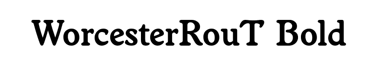 WorcesterRouT Bold font preview