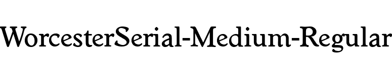 WorcesterSerial-Medium-Regular font preview