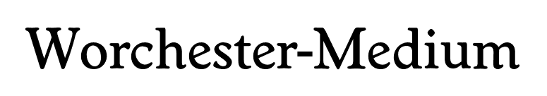Worchester-Medium font preview