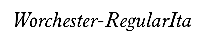 Worchester-RegularIta font preview