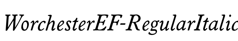 WorchesterEF-RegularItalic font preview