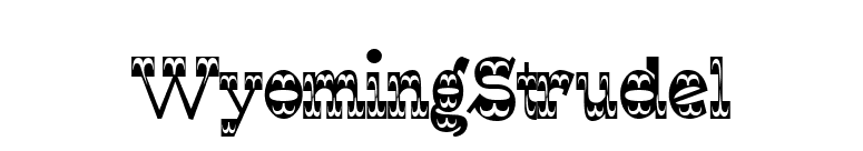 WyomingStrudel font preview