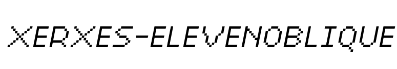 XERXES-ELEVENOBLIQUE font preview