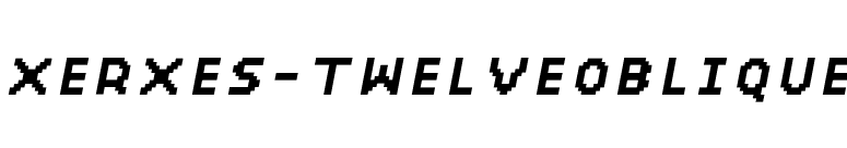 XERXES-TWELVEOBLIQUE font preview