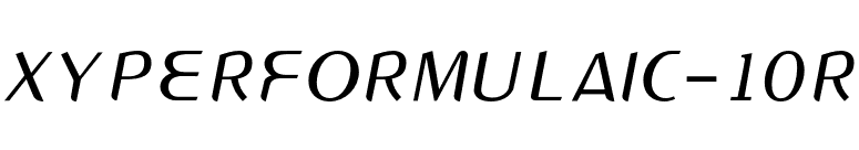 XYPERFORMULAIC-10R font preview