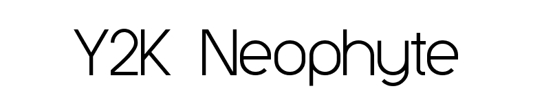 Y2K Neophyte font preview