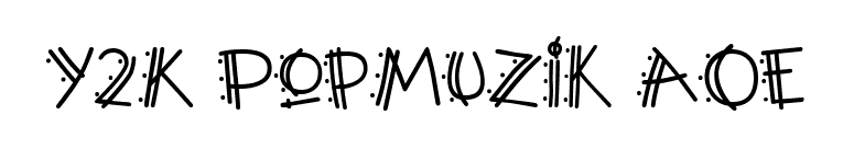 Y2K PopMuzik AOE font preview
