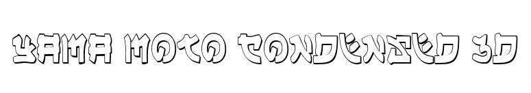 Yama Moto Condensed 3D font preview