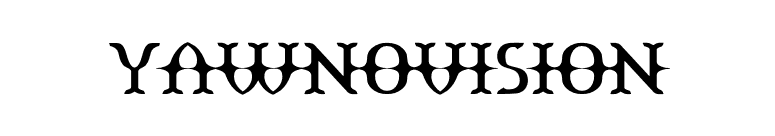 Yawnovision font preview