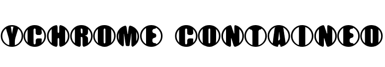 YChrome Contained font preview